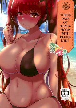 Honolulu to Sugosu Honeymoon Mikkakan | Three Days of Honeymoon with Honolulu  (Azur Lane)