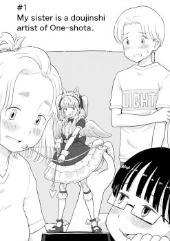 Nee-chan wa, OneShota Doujin Sakka | My sister is a doujinshi artist of One-shota.