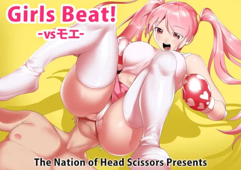 [The Nation of Head Scissors (kubi4, Toppogi)] Girls Beat! -vs Moe-