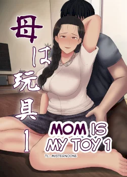 Haha wa Omocha 1 | Mom is My Toy 1