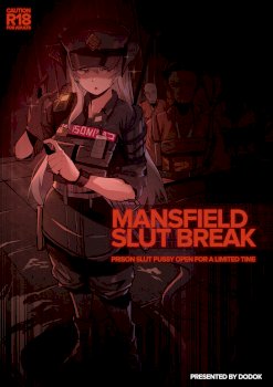 Mansfield Slut Break