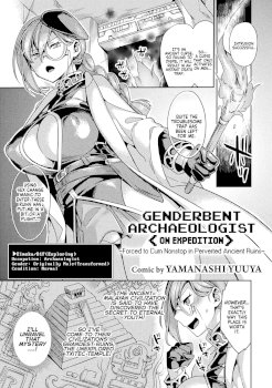 Genderbent Archaeologist <on expedition> -Forced to Cum Nonstop in Perverted Ancient Ruins- (2D Comic Magazine Mesu Ochi! TS Ero Trap Dungeon Vol. 1)