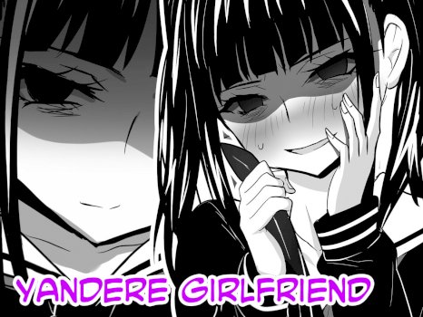 Yandere Girlfriend | Kanojo wa Yandere