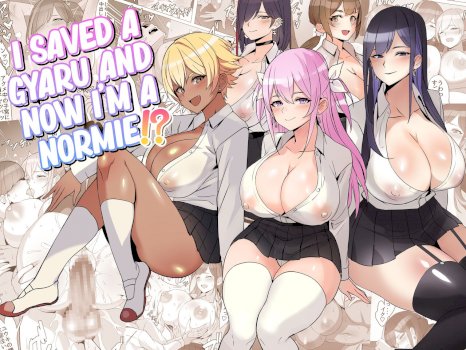 Gal o Tasuketara Isekai Tenseikyuu no ReaJuu Seikatsu ga Hajimatta!? | I Saved a Gyaru and Now I'm a Normie!?