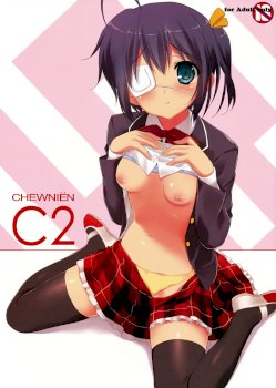 CHEWNIEN C2 (Chuunibyou demo Koi ga Shitai!)